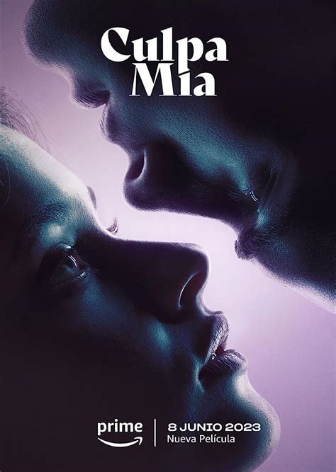 فيلم Culpa mía 2023 مترجم اون لاين.